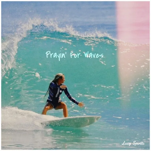 Cover art for Prayin' For Waves